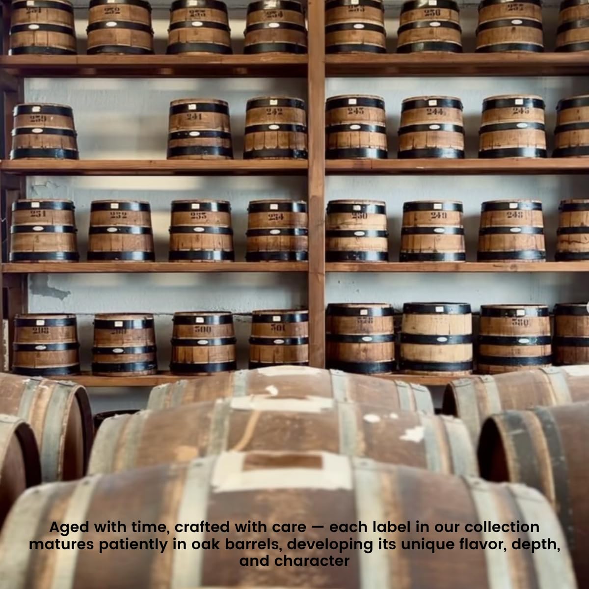 Wooden barrels with labels on shelves, with a text overlay about aging and crafting.