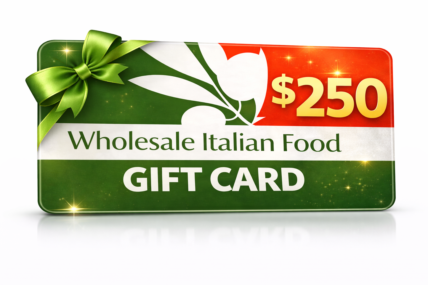 $250 Wholesale Italian Food Digital Gift Cards
