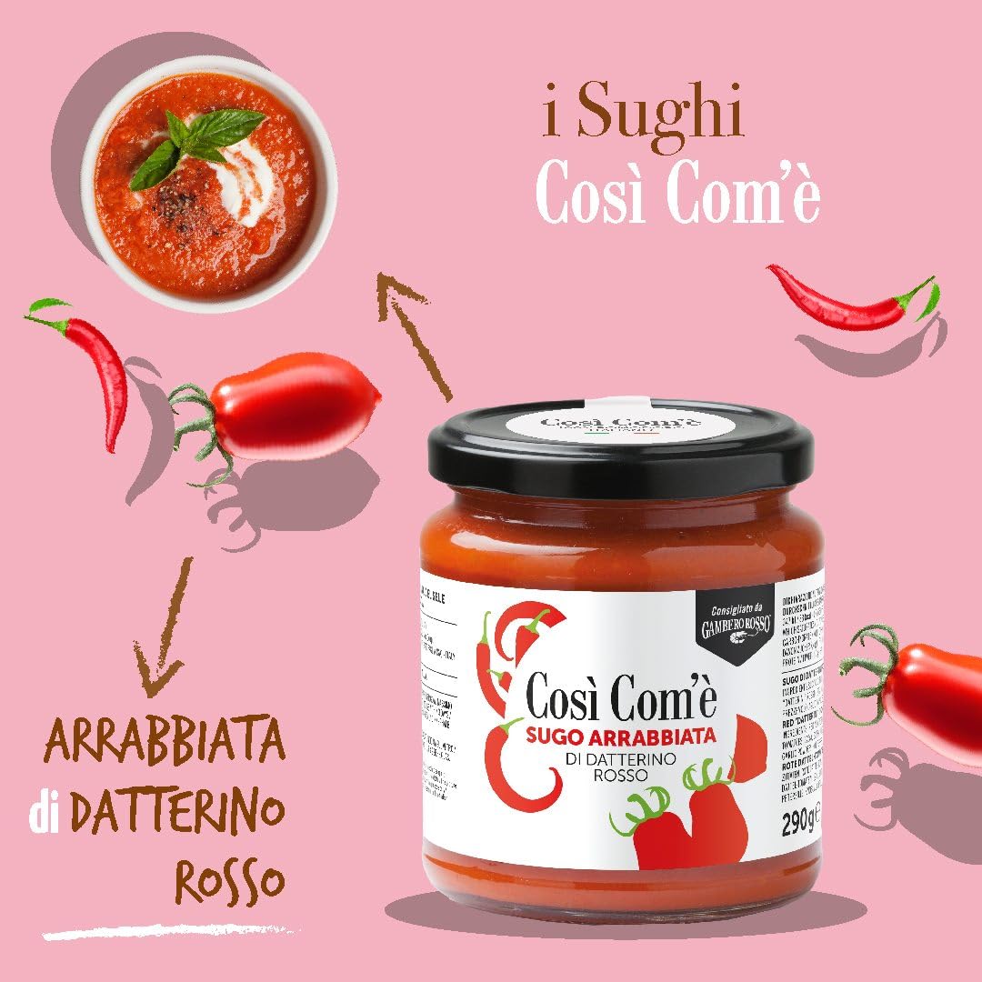 Jar of Così Com’è Arrabbiata Red Datterino Tomato Sauce with chili pepper, 10.23 oz (290 g), authentic Italian sauce made with 100% Italian tomatoes and Calabrian chili peppers.
