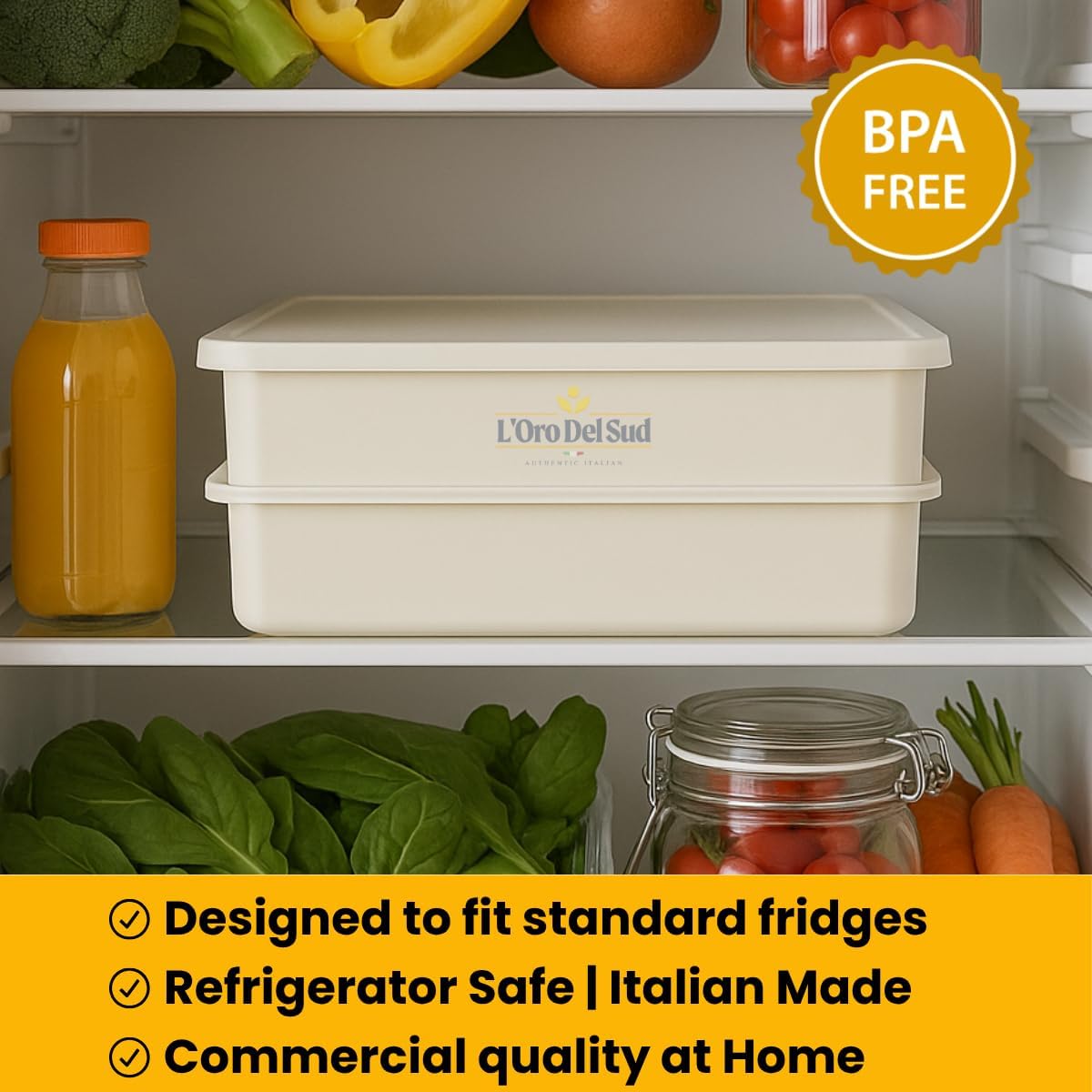 L'Oro Del Sud BPA Free Dough Proofing Box stored in refrigerator with vegetables and juice, Italian made, commercial quality for home use.