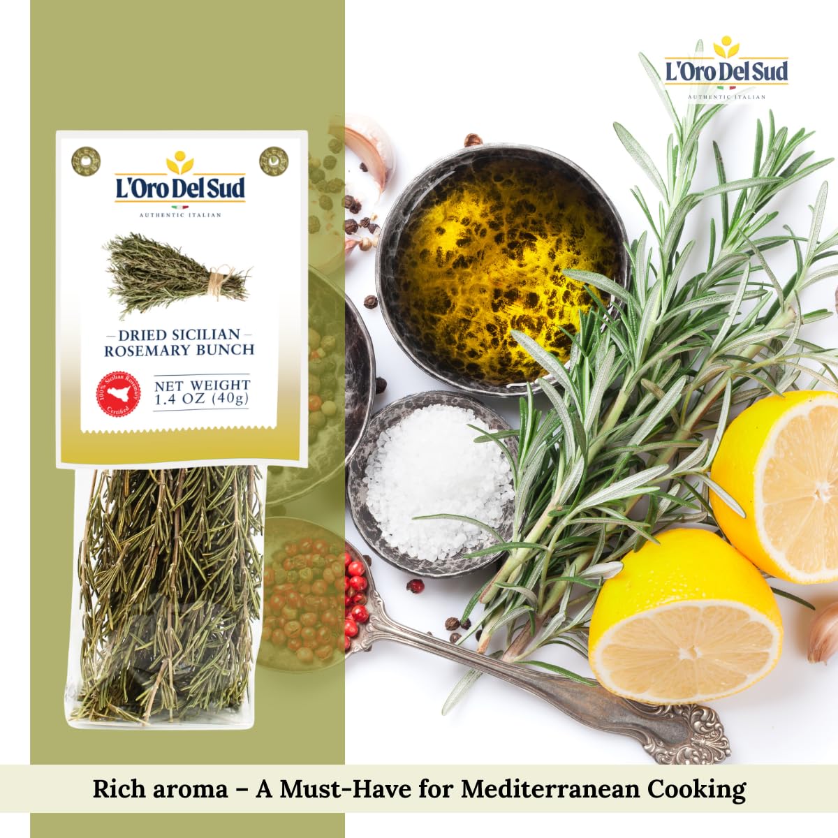 L’Oro del Sud Dried Sicilian Rosemary Bunch 1.4 oz – Authentic Mediterranean herb with intense aroma, shown with olive oil, lemon, and spices. Perfect for Mediterranean cooking.