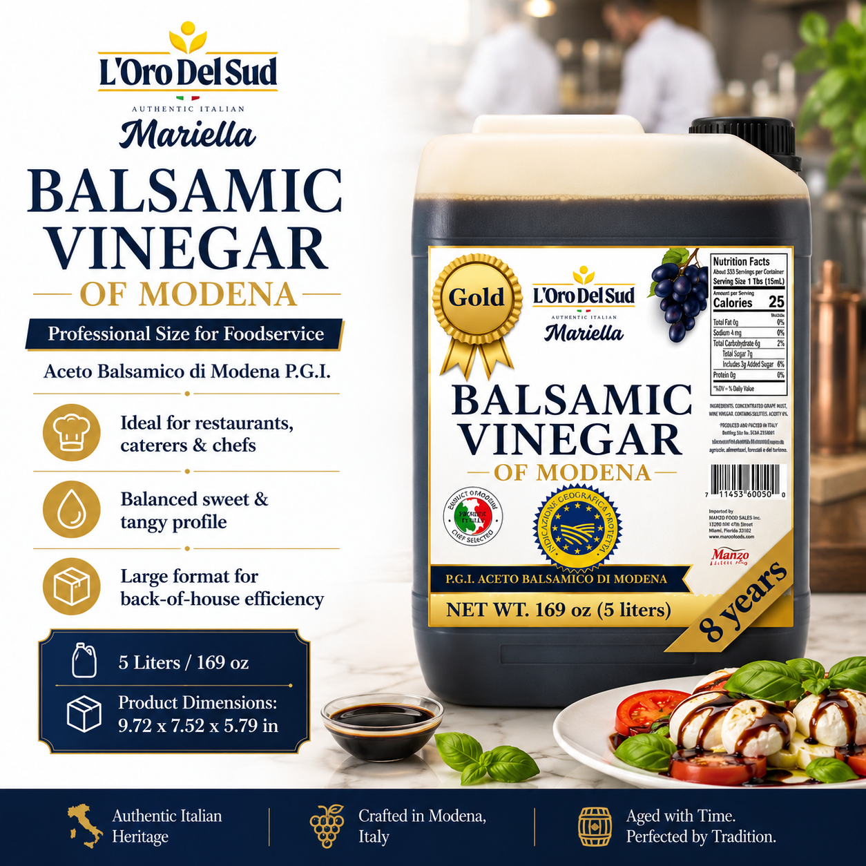 L’Oro Del Sud Mariella Gold Balsamic Vinegar of Modena, P.G.I. certified, aged 8 years, in a 5-liter container with gold award seal and nutrition facts label