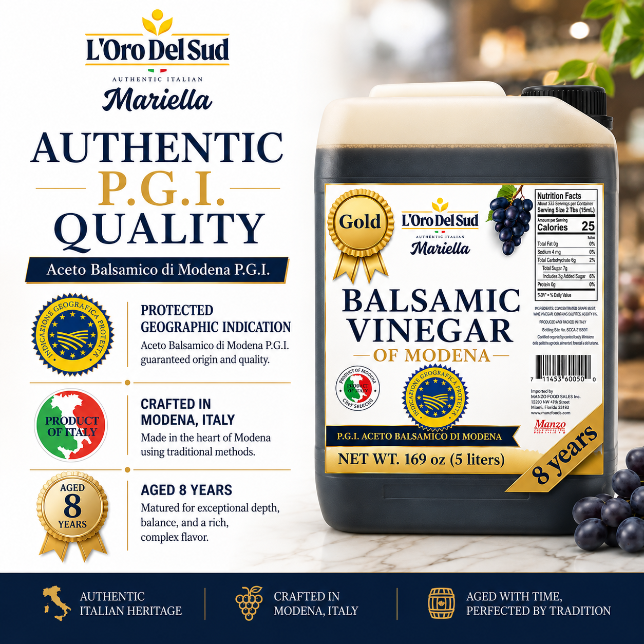 L’Oro Del Sud Mariella Gold Balsamic Vinegar of Modena, P.G.I. certified, aged 8 years, in a 5-liter container with gold award seal and nutrition facts label